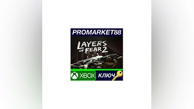 Layers of Fear 2 EU XBOX One КЛЮЧ   ЕВРОПА