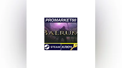 Balrum Steam КЛЮЧ   GLOBAL