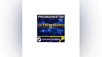Jets'n'Guns 2 Steam КЛЮЧ   GLOBAL