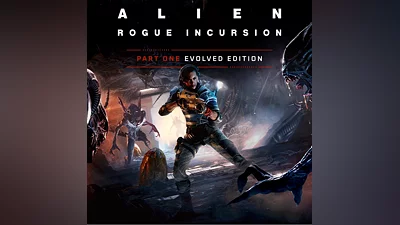 Alien: Rogue Incursion Evolved Edition (Steam Gift)