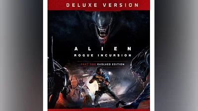 Alien: Rogue Incursion Evolved Edition Deluxe Steam
