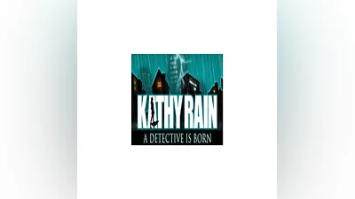 Kathy Rain (Steam key / РФ+Весь мир)