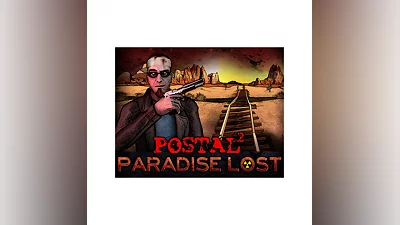 DLC POSTAL 2: Paradise Lost / Steam Ключ / РФ+МИР