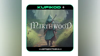 Mirthwood STEAM GIFT ️АВТОДОСТАВКА ️