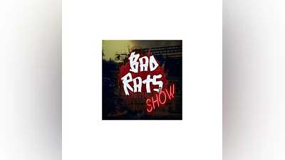 Bad Rats Show   EPIC GAMES   (PC)