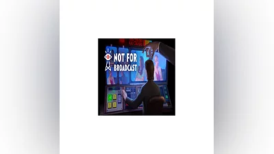 Not For Broadcast   EPIC GAMES   (PC)