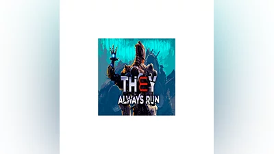 They Always Run   EPIC GAMES   (PC)