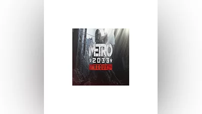 Metro 2033 Redux   GOG   (PC)