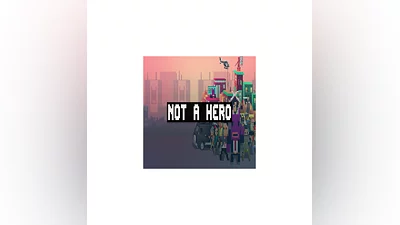 Not a Hero   GOG   (PC)