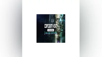 Observer: System Redux - Deluxe Edition   GOG   (PC