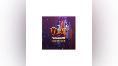 Evoland 2 Deluxe Edition Upgrade   GOG   (PC)