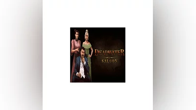 Deadwater Saloon   EPIC GAMES   (PC)