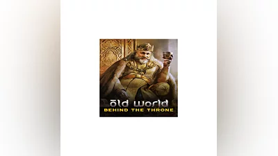 Old World - Behind the Throne   EGS DLC   (PC)