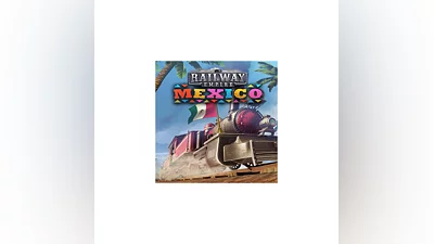 Railway Empire - Mexico   EGS DLC   (PC)