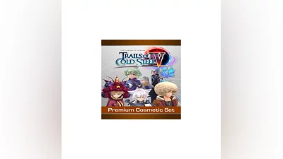 Trails of Cold Steel IV - Premium Cosmetic Set   EGS