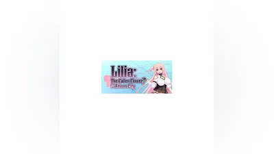 Lilia: The Fallen Flower in the Prison City STEAM GIFT