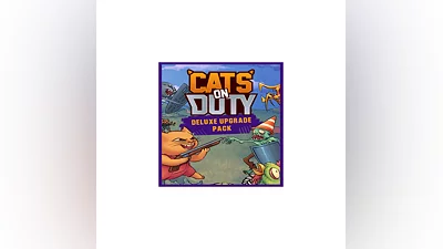 Cats on Duty Deluxe Upgrade Pack   EGS DLC   (PC)