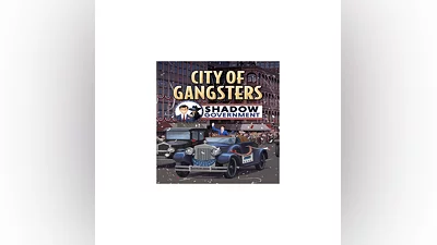 City of Gangsters: Shadow Government   EGS DLC   (P