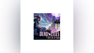 Dead Cells: The Queen and the Sea   EGS DLC   (PC)
