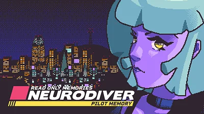 Read Only Memories: NEURODIVER Pilot Memory (демоверсия)
