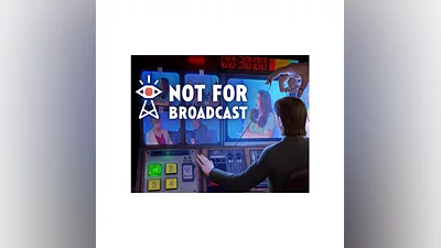 Not For Broadcast (steam key)
