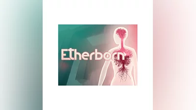 Etherborn (steam key)
