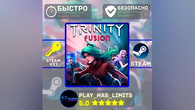 Trinity Fusion КЛЮЧ STEAM Global + РФ