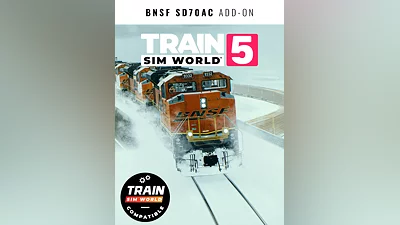 Train Sim World  5: BNSF SD70ACe