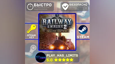 Railway Empire 2 Deluxe Edition STEAM Global + РФ