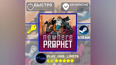 Nowhere Prophet КЛЮЧ STEAM Global + РФ