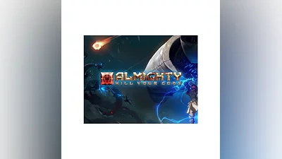 Almighty Kill Your Gods (steam key)