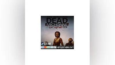 The Walking Dead: Michonne - A Telltale СТИМ Steam Gift