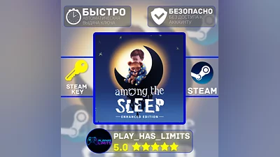 Among the Sleep Enhanced Edition STEAM Global + РФ