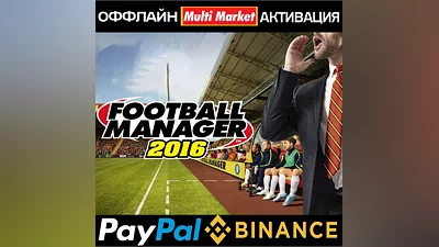 Football Manager 2016  STEAM   ??????