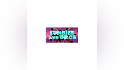 Zombies and Orcs (STEAM KEY/REGION FREE)