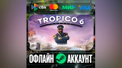 Tropico 6 - STEAM[Region free]