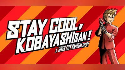STAY COOL, KOBAYASHI-SAN!: A RIVER CITY RANSOM STORY