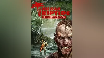 Dead Island: Riptide Definitive Edition КЛЮЧ STEAM