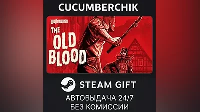Wolfenstein: The Old Blood STEAM GIFT AUTO RU+МИР