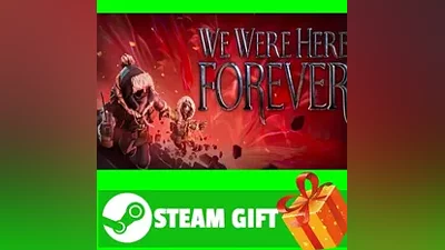ВСЕ СТРАНЫ+РОССИЯ We Were Here Forever Steam Gift