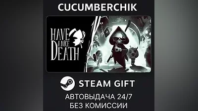 Have a Nice Death STEAM GIFT AUTO RU+МИР