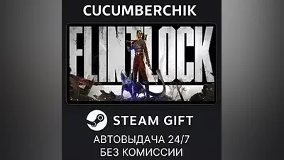 Flintlock: The Siege of Dawn STEAM GIFT AUTO RU+МИР