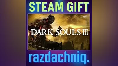 DARK SOULS III {Steam Gift/Россия/СНГ} + Подарок