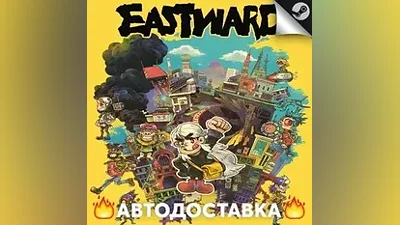 Eastward - STEAM RU / Выбор региона АВТО