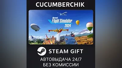 Microsoft Flight Simulator 2024 - Premium Deluxe STEAM GIFT AUTO RU+МИР