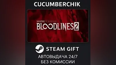 Vampire: The Masquerade - Bloodlines 2 STEAM GIFT AUTO RU+МИР