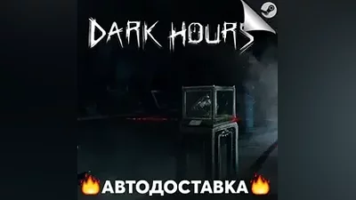 Dark Hours - STEAM RU / Выбор региона АВТО