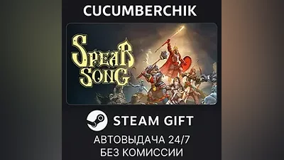 Spear Song STEAM GIFT AUTO RU+МИР