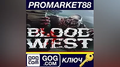 Blood West GOG КЛЮЧ GLOBAL