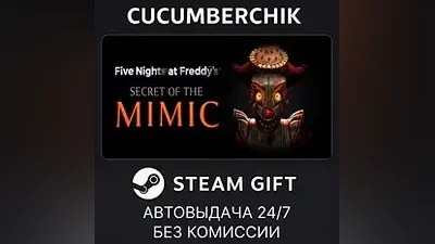 Five Nights at Freddy's: Secret of the Mimic STEAM GIFT AUTO RU+МИР